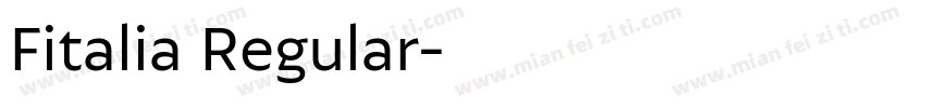 Fitalia Regular字体转换
